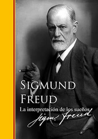 La interpretación de los sueños según Freud